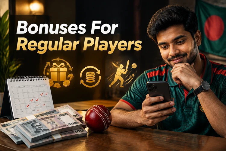 Bonuses For Regular Players